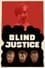 Blind Justice photo