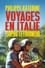 Voyages en Italie photo