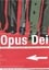 Opus Dei - Una cruzada silenciosa photo