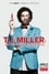 T.J. Miller: Meticulously Ridiculous photo