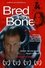 Bred in the Bone photo