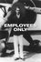 Employees Only photo