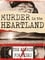 Murder in the Heartland: The Search For Video X photo