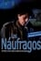 Los náufragos photo