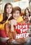 I Love You, Hater photo