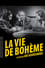 La Vie de Bohème photo