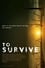 To Survive photo