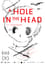 A Hole In The Head photo