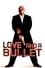 Love and a Bullet photo