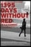 1395 Days without Red photo