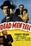 Dead Men Tell photo