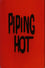 Piping Hot photo