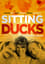 Sitting Ducks photo