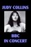 Judy Collins: BBC in Concert