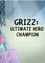 We Bare Bears: Grizz: Ultimate Hero Champion photo