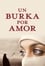 Un Burka por Amor photo