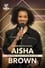 Aisha Brown: The First Black Woman Ever photo