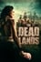 The Dead Lands photo