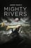 Jeremy Wade's Mighty Rivers photo