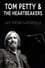 Tom Petty & the Heartbreakers - Live from Gatorville photo