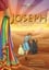 Joseph: Beloved Son, Rejected Slave, Exalted Ruler photo