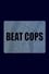 Beat Cops photo