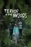 Terror in the Woods photo