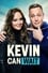 Kevin Can Wait photo