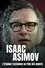 Isaac asimov, mensaje al futuro