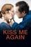 Kiss Me Again photo