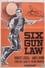 Six Gun Law photo