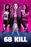 68 Kill photo