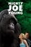 Mighty Joe Young photo