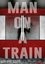 Man on a Train photo