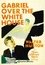 Gabriel Over the White House