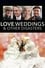 Love, Weddings & Other Disasters photo