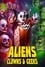 Aliens, Clowns & Geeks photo