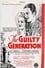 The Guilty Generation photo