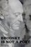 Brodsky Is Not a Poet photo