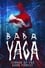 Baba Yaga: Terror of the Dark Forest photo