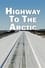 Highway to the Arctic photo