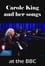 Carole King and her Songs at the BBC photo