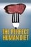 The Perfect Human Diet photo