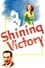 Shining Victory photo