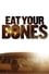 Eat Your Bones photo