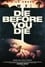 Die Before You Die photo