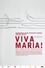 Viva Maria! photo