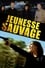 Jeunesse sauvage photo