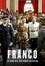 Franco. La vida del Dictador en color photo