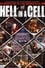 WWE: Hell in a Cell - The Greatest Hell in a Cell Matches of All Time photo